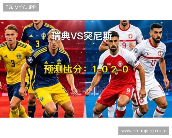 2026年瑞典VS突尼斯世界杯比赛赛前分析与双方球队状态评估 2026年瑞典VS突尼斯世界杯比赛赛前分析与双方球队状态评估