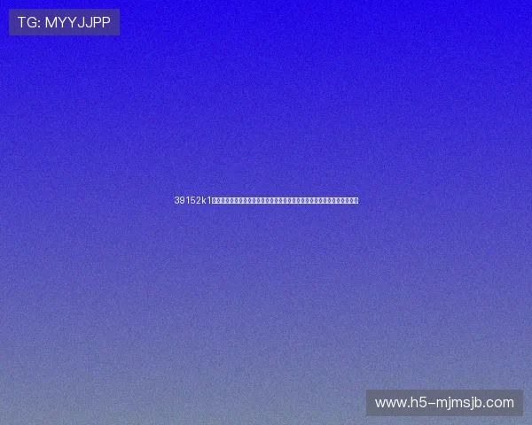 39152k1体育十年品牌专注世界杯赛事报道为用户呈现最全面的比赛信息与精彩集锦 39152k1体育十年品牌专注世界杯赛事报道为用户呈现最全面的比赛信息与精彩集锦
